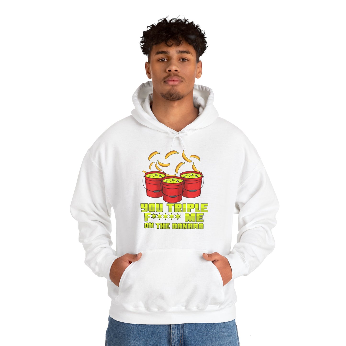 Men's You Triple F*** Hooded Sweatshirt