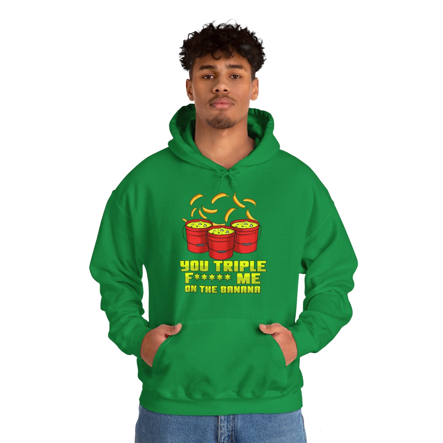 Men's You Triple F*** Hooded Sweatshirt